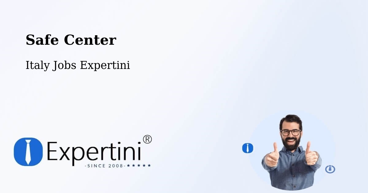 Safety Center – Dalmine - Italy Jobs Expertini